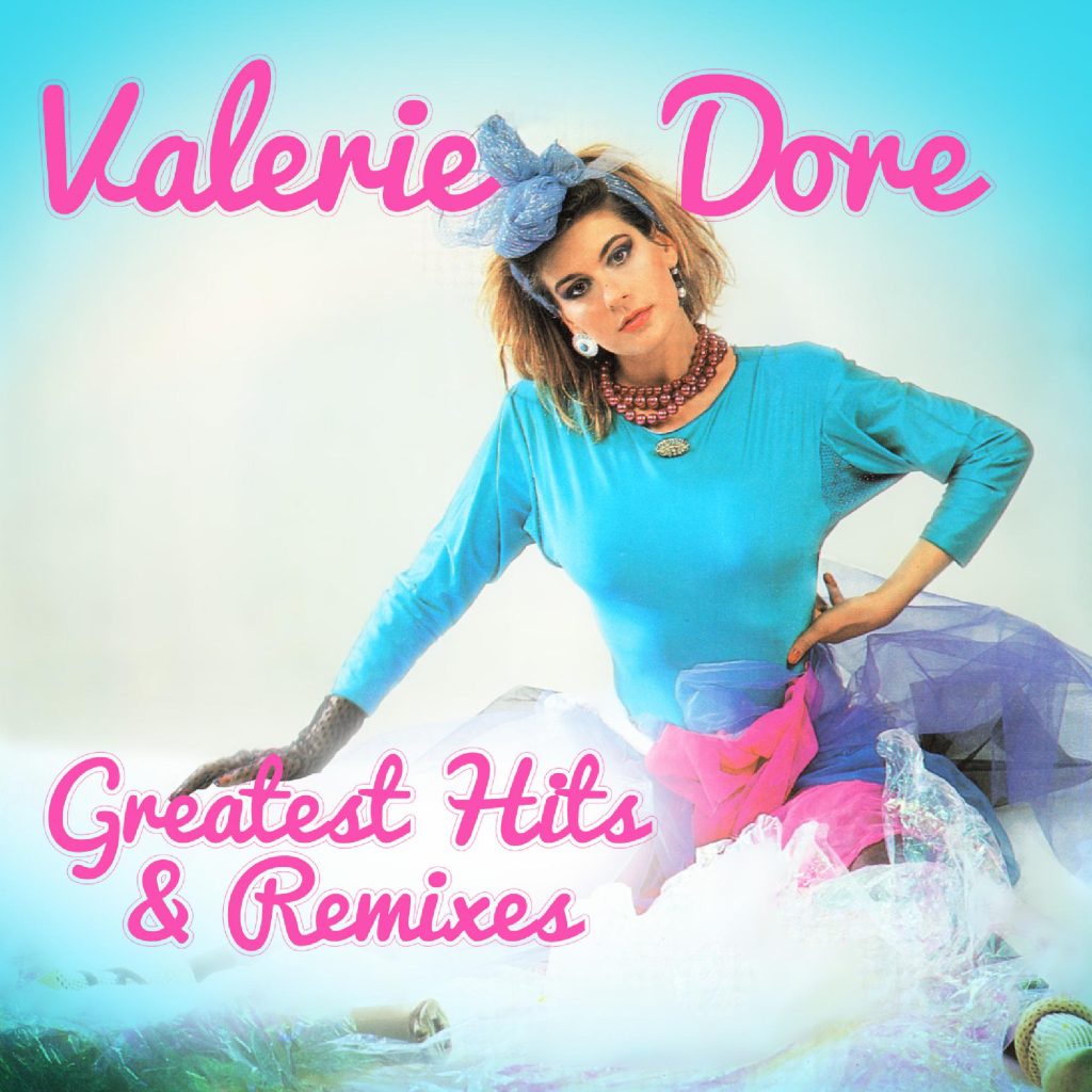 Valerie Dore Greatest Hits And Remixes Zyx Music 5219